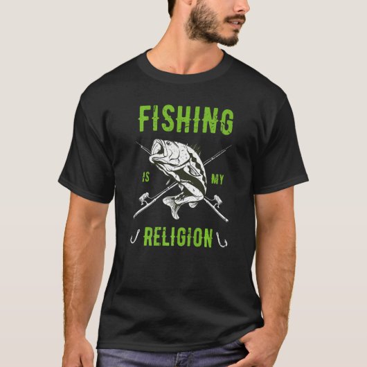 魚釣りは私の宗教フィッシャーアングラー Tシャツ (正面)
