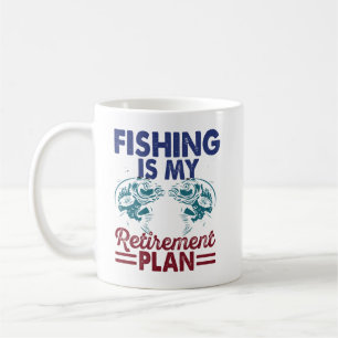 「魚釣りは私の退職計画のマグカップ コーヒーマグカップ
