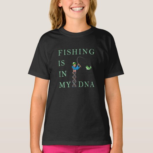 魚釣りは私のDNAに入っている Tシャツ (正面)