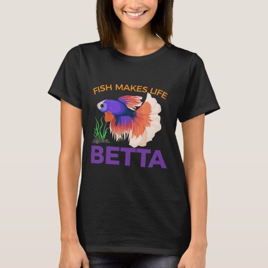 魚釣りはLife Betta Tシャツ (正面)