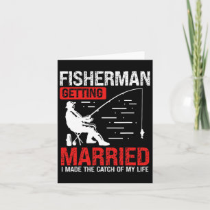 魚釣り婚約私は私の人生をキャッチした カード