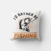魚釣り引用文私はむしろ魚釣り男性の女性になる クッション (正面)