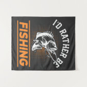 魚釣り引用文私はむしろ魚釣り男性の女性2/2 タペストリー (正面(横))