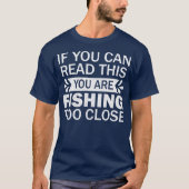 魚釣り恋人魚釣りクローズフィッシャーマンパパ おもしろい Tシャツ (正面)