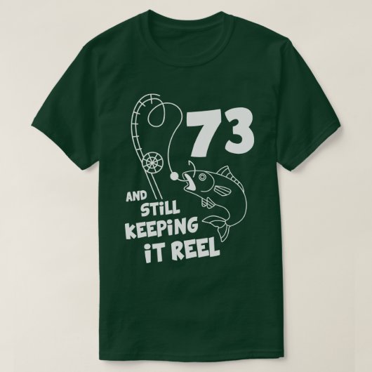 魚釣り誕生日73rdデイフィッシャー誕生日プレゼント tシャツ (デザイン正面)