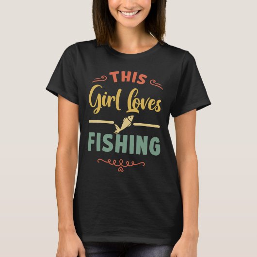 魚釣り選手のためこの女の子は大好き魚釣り Tシャツ (正面)