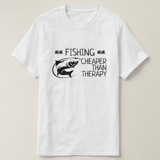 「魚釣り:セラピーより安い」Tシャツ Tシャツ (デザイン正面)