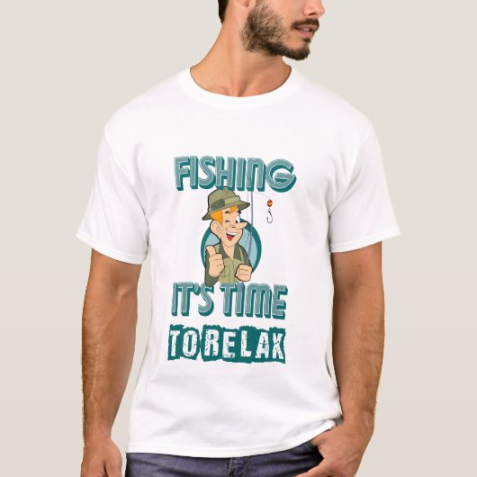魚釣り、今はリラックス Tシャツ (正面)