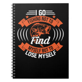魚釣りCI自分自身を見つけるのではなく、私を失う ノートブック