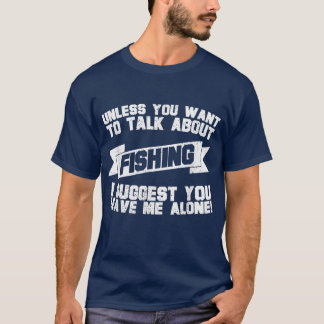 魚釣りTee for the Fisherman Talk about魚釣り Tシャツ