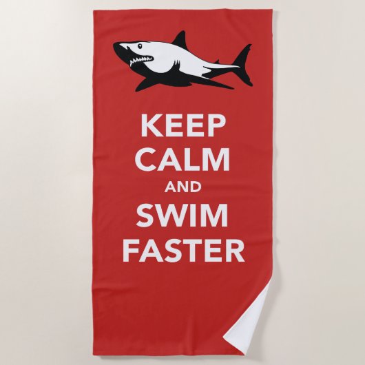 鮫の攻撃-平静を保って下さい及びより速く泳いで下さい ビーチタオル (正面)