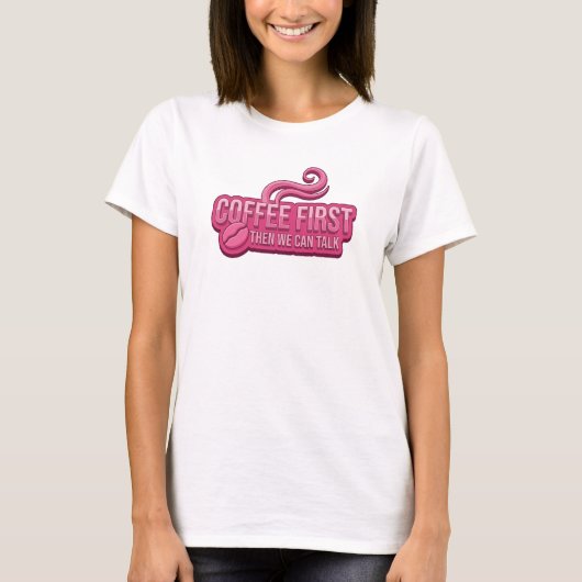 鮮やかなデザイン COFFEE FIRST THEN TALK グラフィックTシャツ Tシャツ (正面)
