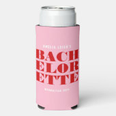 鮮やかなピンクと赤のバチェロレッテパーティ スリム缶クーラー (Seltzer裏面)