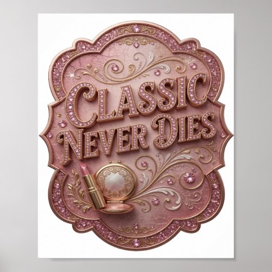 鮮やかなピンクのCLASSIC NEVER DIES グラフィックTシャツ ポスター (正面)