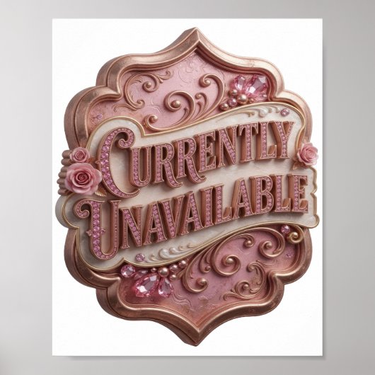 鮮やかなピンクのCURRENTLY UNAVAILABLE Statement Tシャツ ポスター (正面)