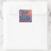 鮮やかな「Live Your Dream」グラフィティ ウォールアート スクエアシール (バッグ)