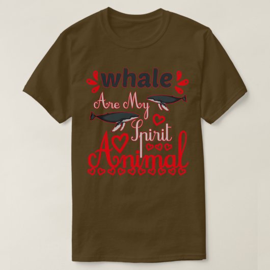 鯨は私の精神の動物のクジラの恋人のギフトリストである Tシャツ (デザイン正面)