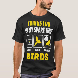 鳥について見て話す野鳥観察 Tシャツ