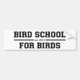 鳥のためである鳥の学校 バンパーステッカー