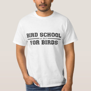 鳥のためである鳥の学校 Tシャツ