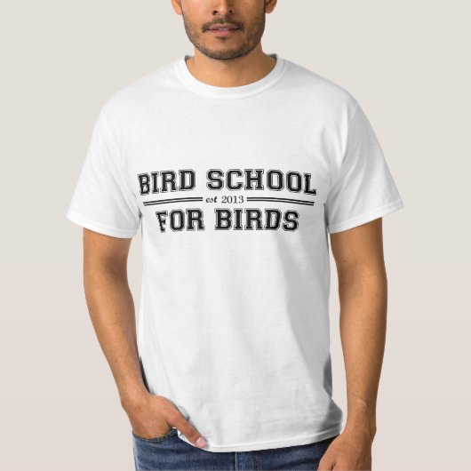 鳥のためである鳥の学校 Tシャツ (正面)