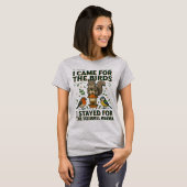 鳥のために来た面白いリスTシャツ Tシャツ (正面フル)