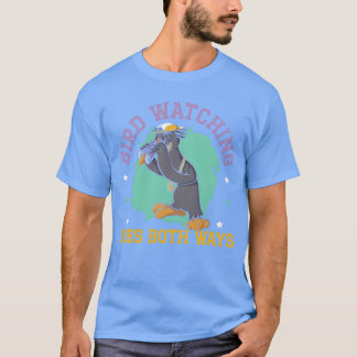 鳥の監視は両方の方法を行く鳥の陰謀フライアン Tシャツ