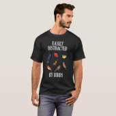 鳥の監視鳥に容易おもしろいに気を散らす Tシャツ (正面フル)