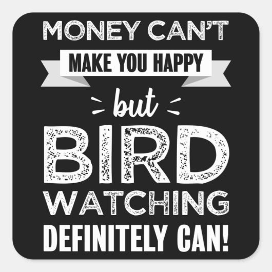 鳥の観察は、あなたが幸せな贈り物を作る スクエアシール (正面)
