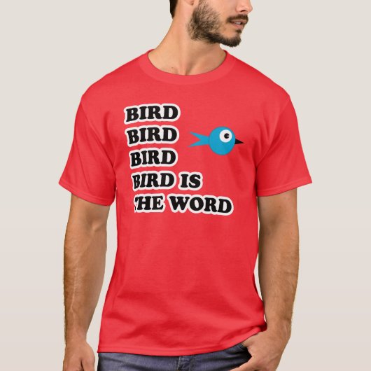 鳥は単語のTシャツです Tシャツ (正面)