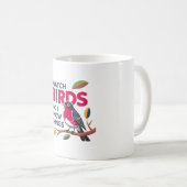 鳥を見て知恵を得る - 面白いコマドリ デザイン コーヒーマグカップ (正面右)