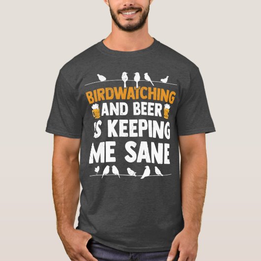 鳥見＋ビールで正気 Birding f Tシャツ (正面)