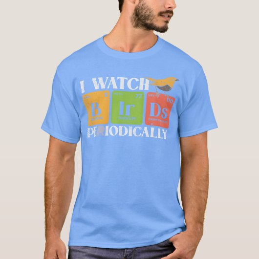 鳥見+鳥+周期表 鳥見バードウォッチング フリー Tシャツ (正面)