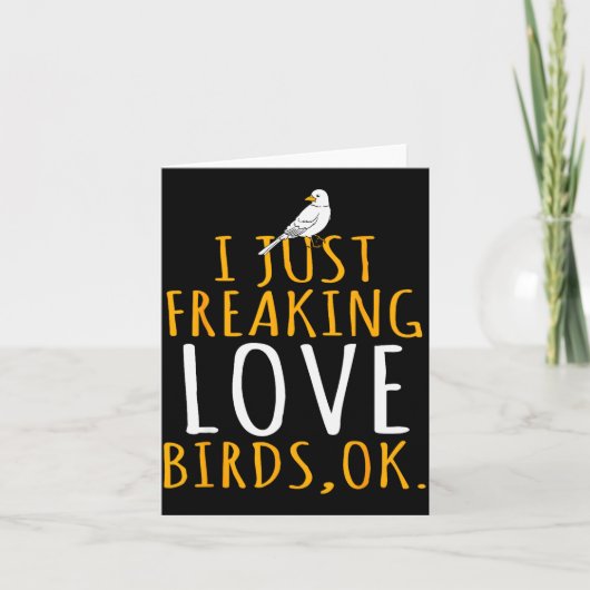 鳥 - 本当に鳥が好きなんだよ、わかった？ カード (正面)
