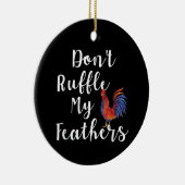 鶏おもしろい引用文が羽毛を逆立てぬ セラミックオーナメント (右)