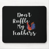 鶏おもしろい引用文が羽毛を逆立てぬ マウスパッド (正面)