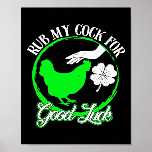 鶏が幸運を祈って私を擦るSt patricks day ポスター (正面)