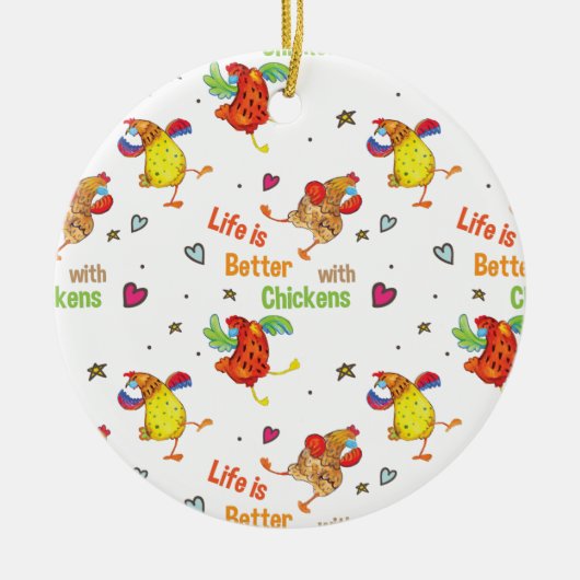 鶏の水彩アートで人生が良い セラミックオーナメント (正面)
