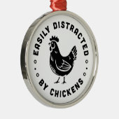 鶏の農場の生活の引用文に容易に気を取られる メタルオーナメント (右)