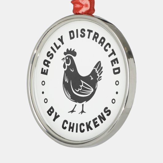 鶏の農場の生活の引用文に容易に気を取られる メタルオーナメント (左)