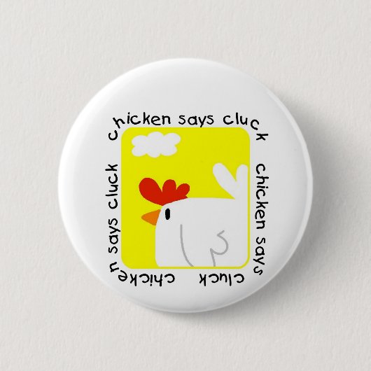 鶏は鳴き声のTシャツおよびギフトを言います 缶バッジ (正面)