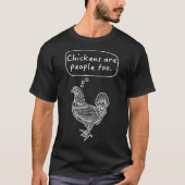 鶏も人間だ Tシャツ (正面)