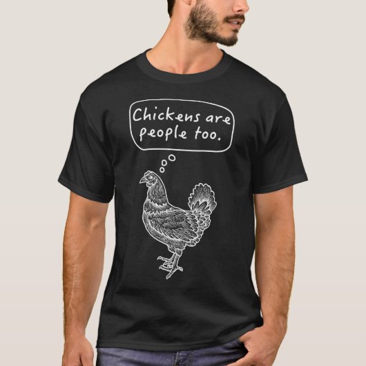 鶏も人間だ Tシャツ (正面)