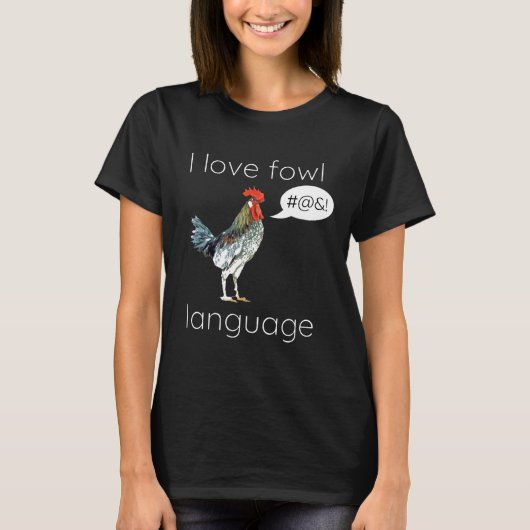 鶏も好きな言葉の駄洒落の引用 Tシャツ (正面)