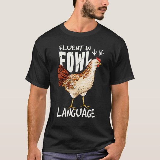 鶏好きのための鳥語翻訳 Tシャツ (正面)