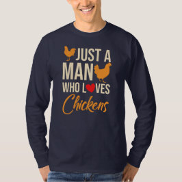 鶏好きの鶏を好む人に過ぎぬ Tシャツ