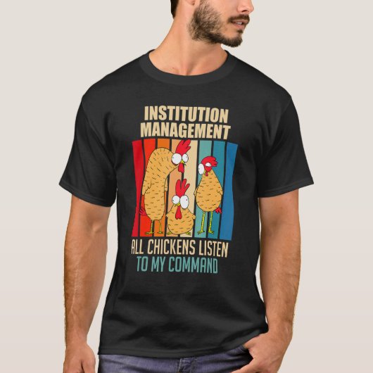 鶏管理 私のコマンドに従え Tシャツ (正面)