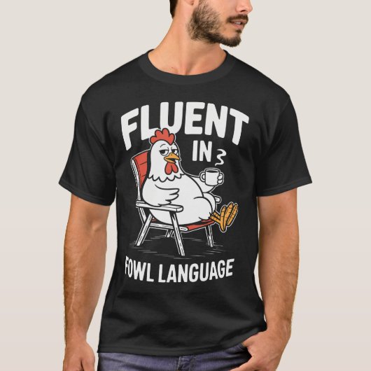 鶏語に堪能な面白い鶏ダジャレの鳥好き Tシャツ (正面)