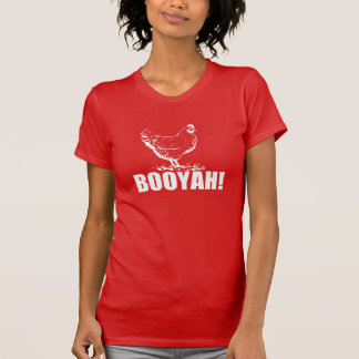 鶏Booyah! Tシャツ