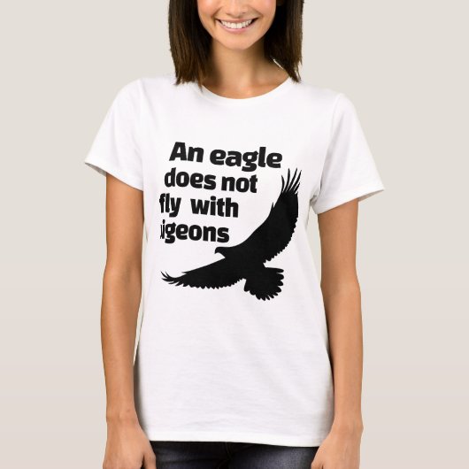 鷲は鳩と飛ばない Tシャツ (正面)